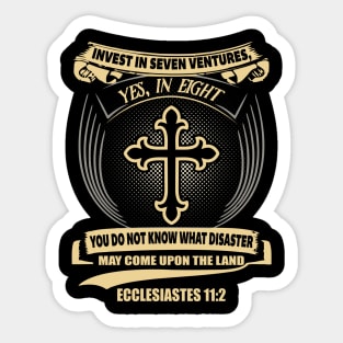 Invest In Seven Ventures Ecclesiastes 11:2 Sticker